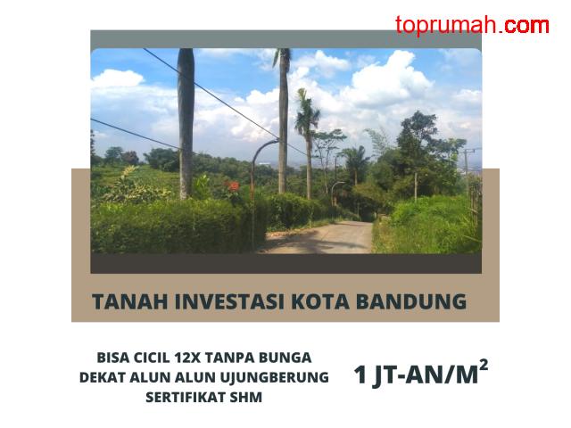 Tanah Paling Murah Kota Bandung,Dekat Alun Alun Ujung Berung Cicil 12x